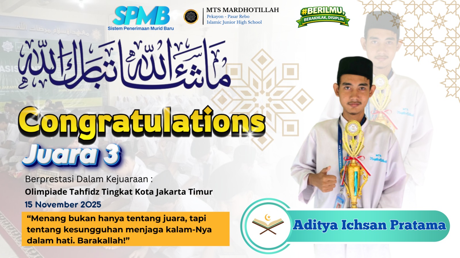 Juara 3 Olimpiade Tahfiz tingkat Kota Jakarta Timur